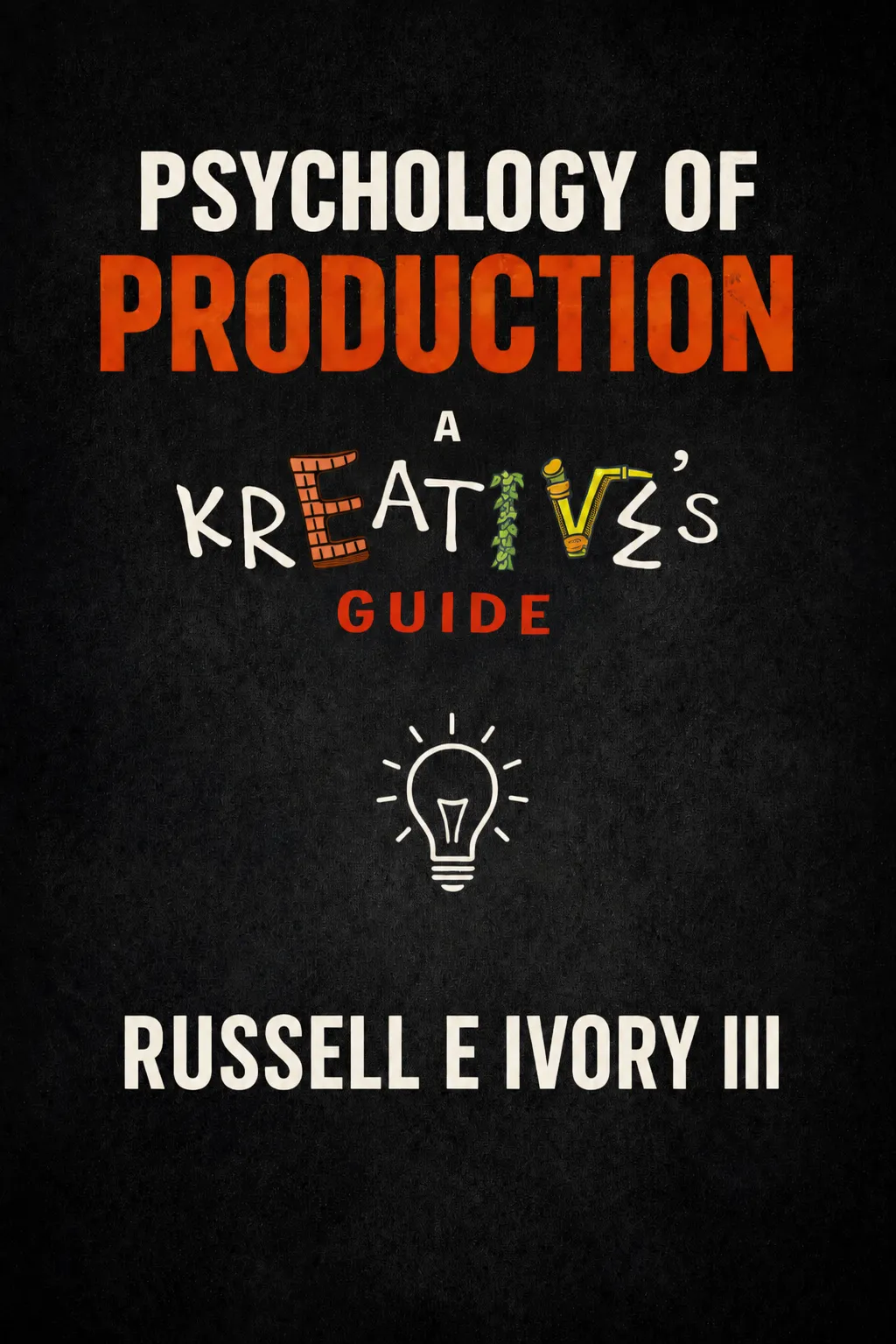 PSYCHOLOGY OF PRODUCTION FOR KREATIVES COVER 2026